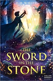 The Sword in the Stone, by T H White