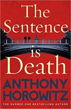Cover of The Sentence is Death by Anthony Horowitz
