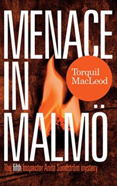 front cover of Menace in Malmo by Torquil MacLeod