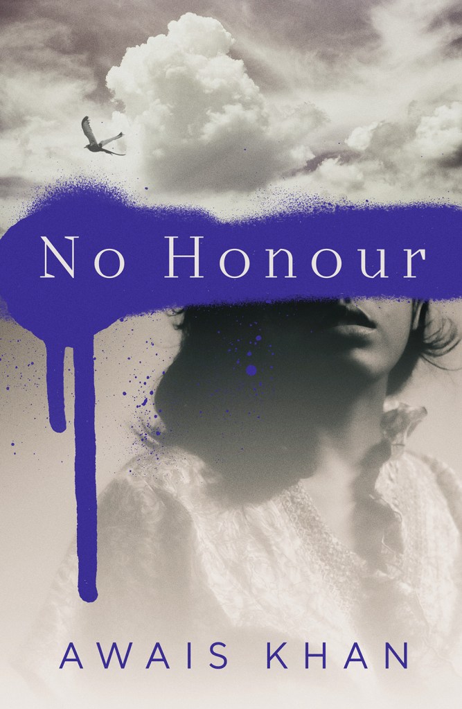 Cover of No Honour by Awais Khan