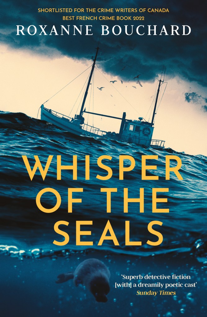 Whisper of the Seals by Roxanne Bouchard tr David Warriner cover