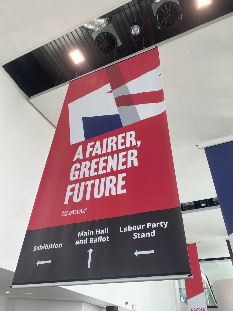 Picture of a banner at Labour Party Conference 2022