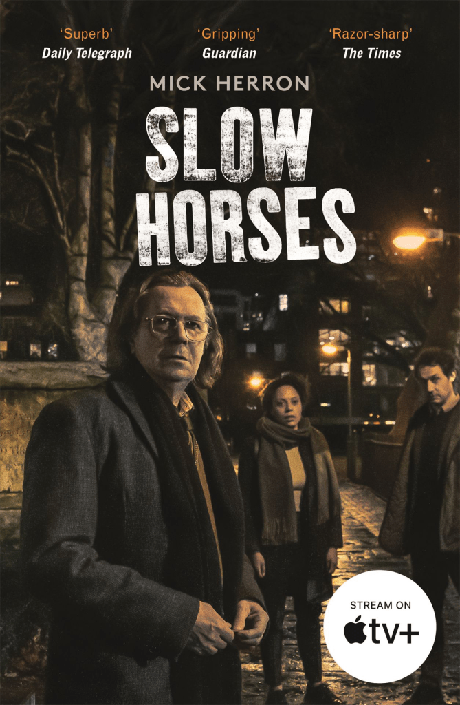 Front cover of Slow Horses, by Mick Herron