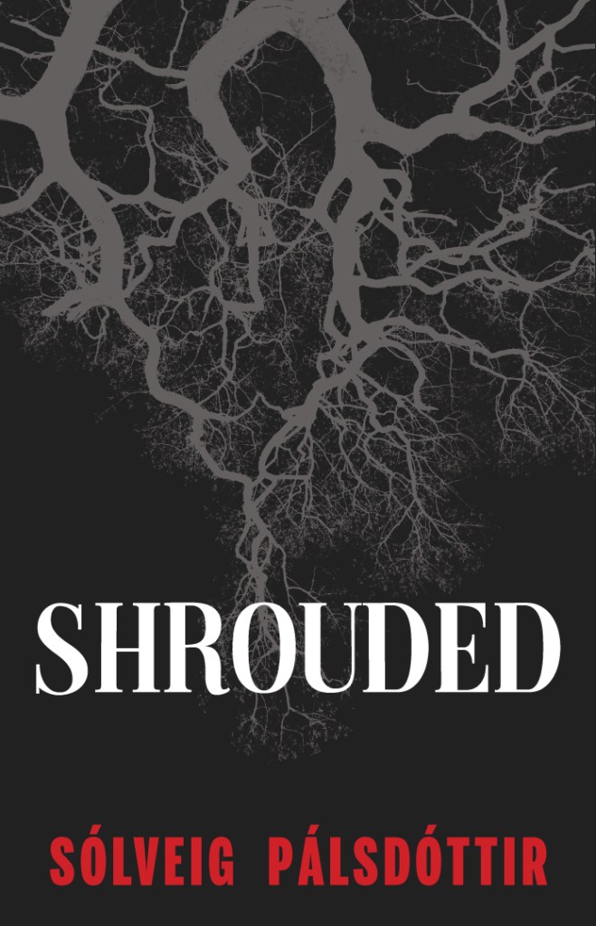 Front cover of Shrouded by Sólveig Pálsdóttir