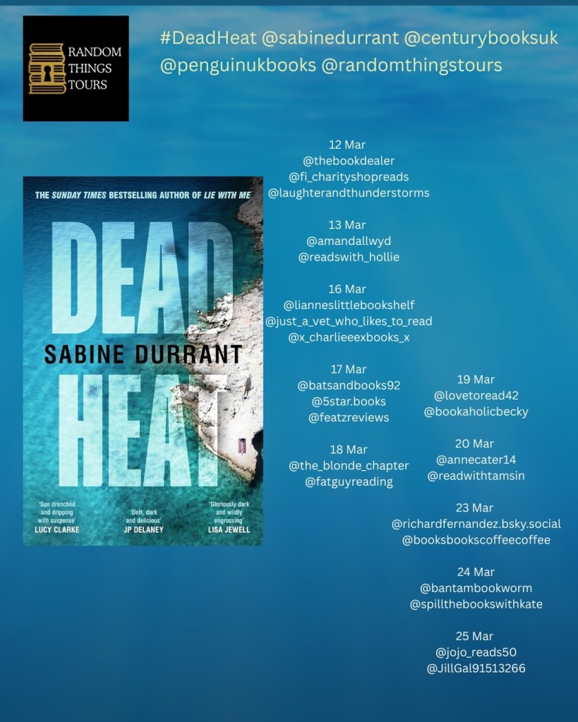 Blog tour poster for Dead Heat by Sabine Durrant