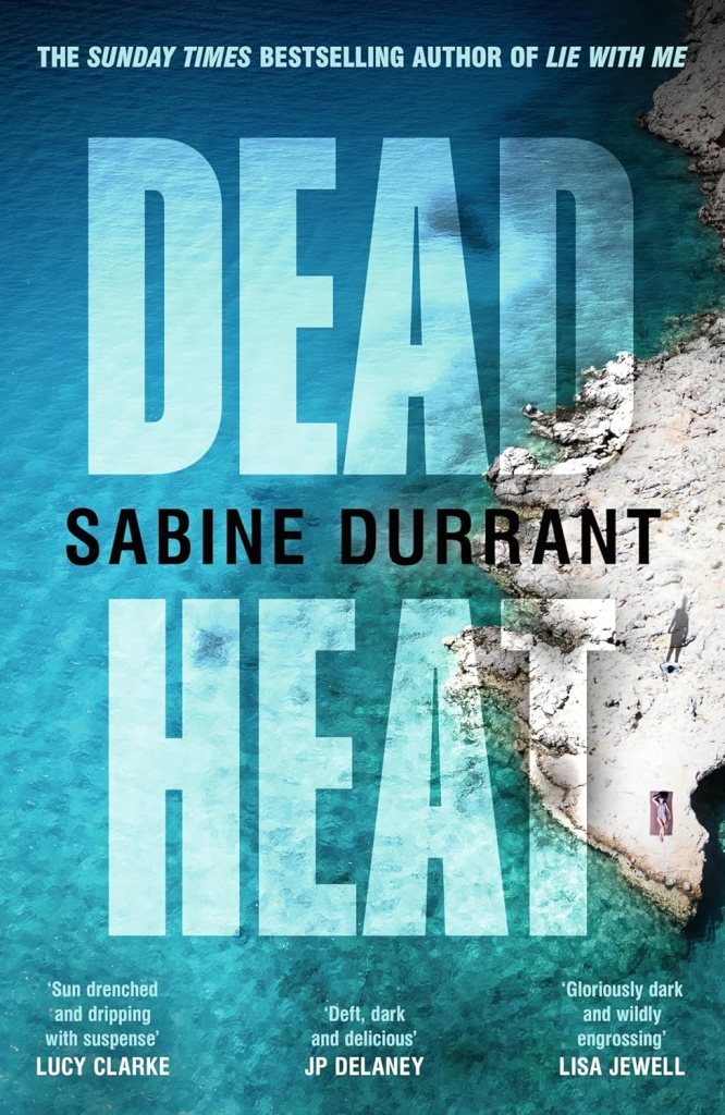 Front cover of Dead Heat by Sabine Durrant