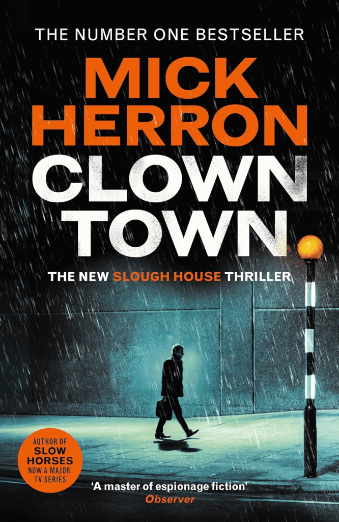 Front cover of Clown Town by Mick Herron