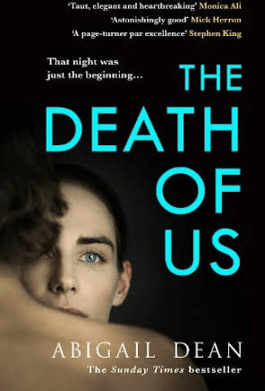 Front cover of The Death of Us by Abigail Dean