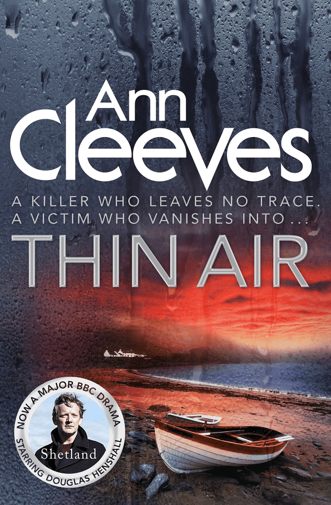 Front cover of Thin Air - Shetland series book 6, by Ann Cleeves